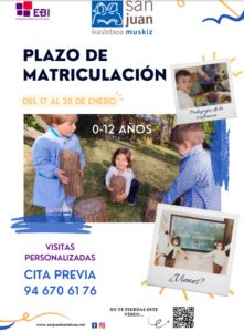 Visitas personalizadas en San Juan Ikastetxea (matriculación 2022-2023)